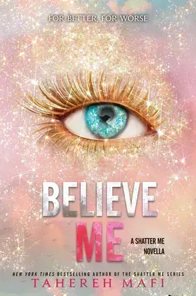تحميل Believe Me (Shatter Me) PDF