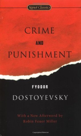 Crime and Punishment by Fyodor Dostoevsky