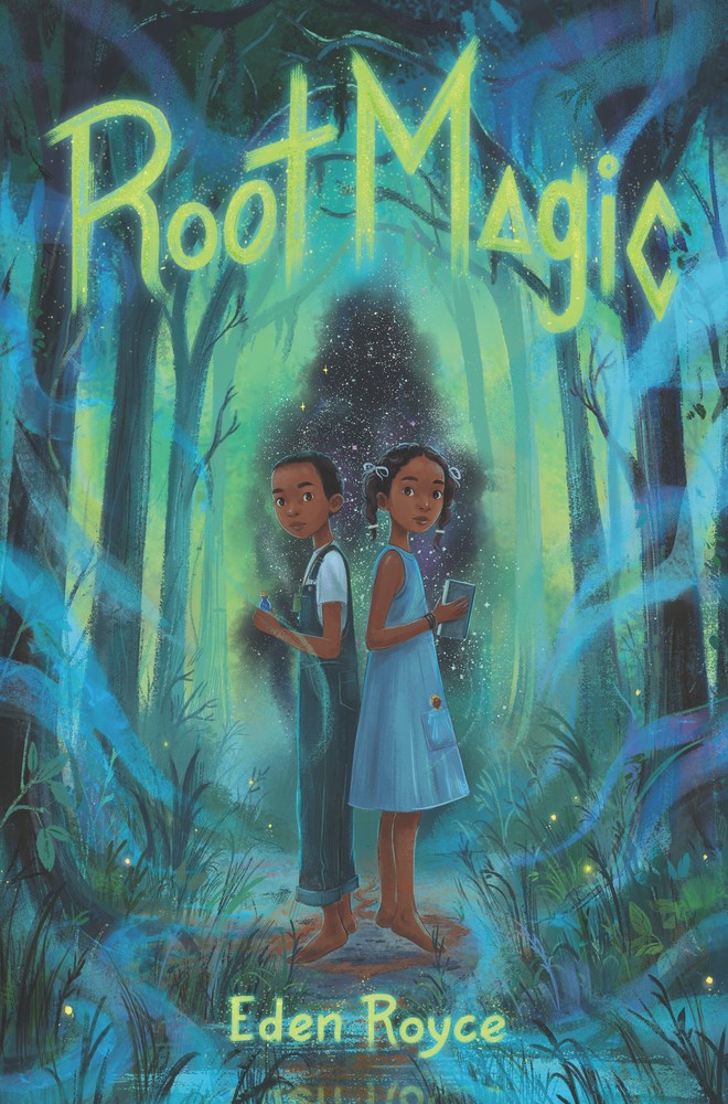 Root Magic by Eden Royce