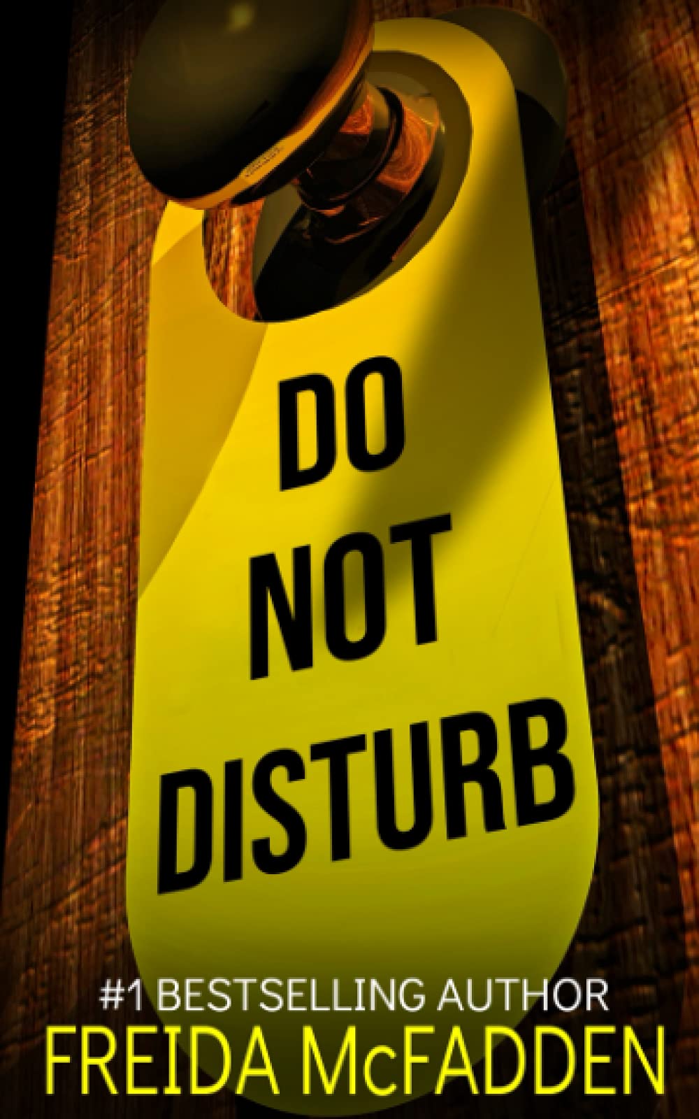 Do Not Disturb by Freida McFadden