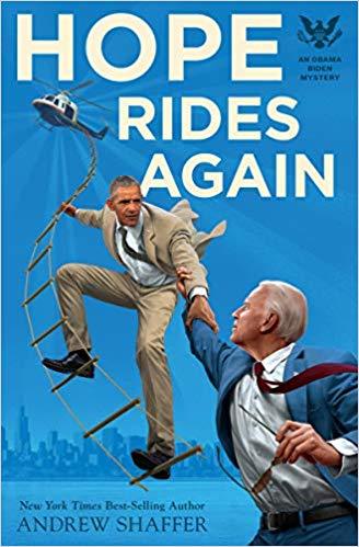 Hope Rides Again (Obama Biden Mysteries #2)