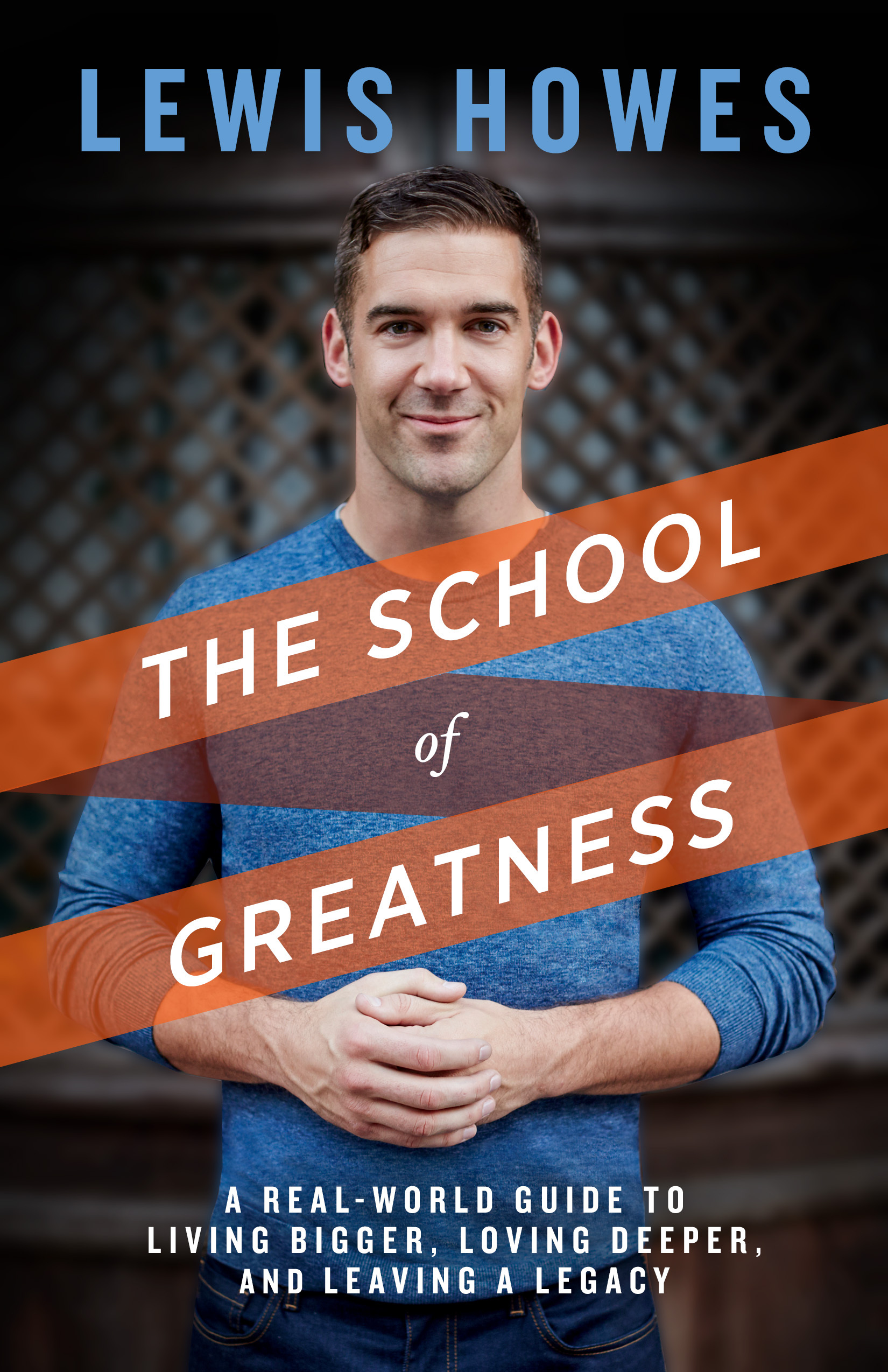 The School of Greatness