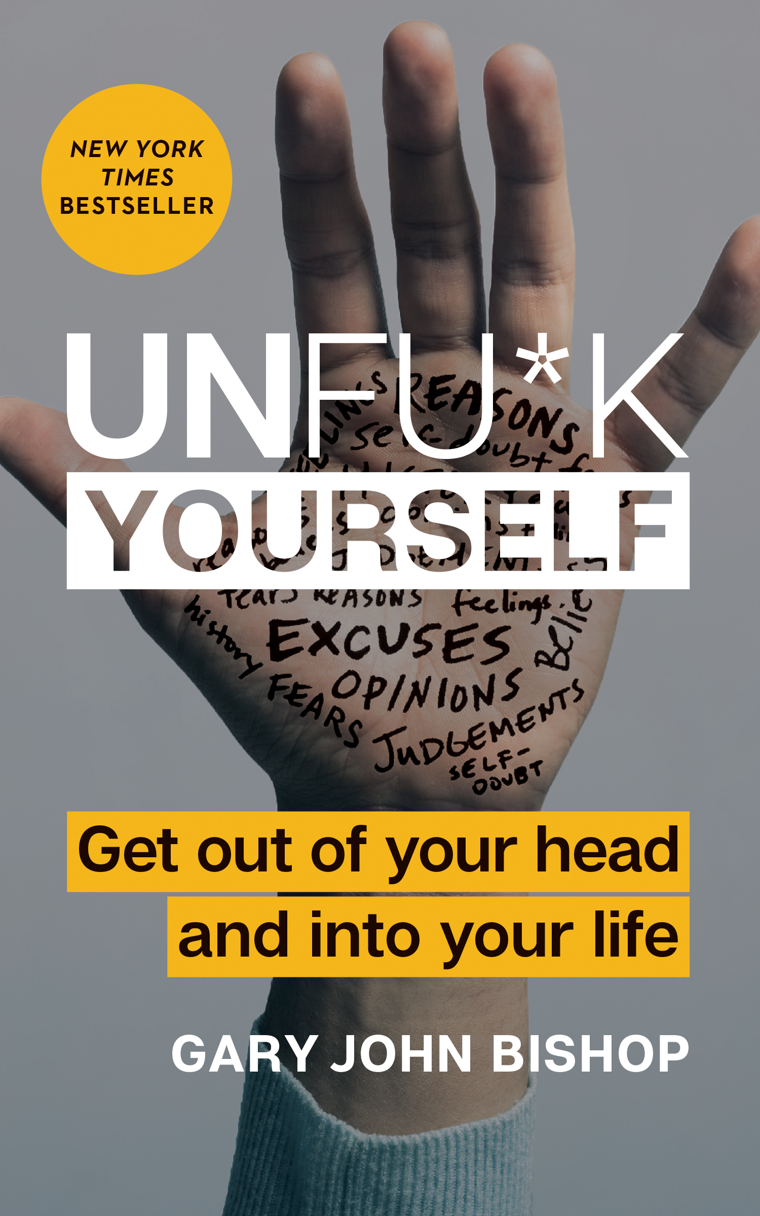 تحميل Unfu*k Yourself by Gary John Bishop PDF