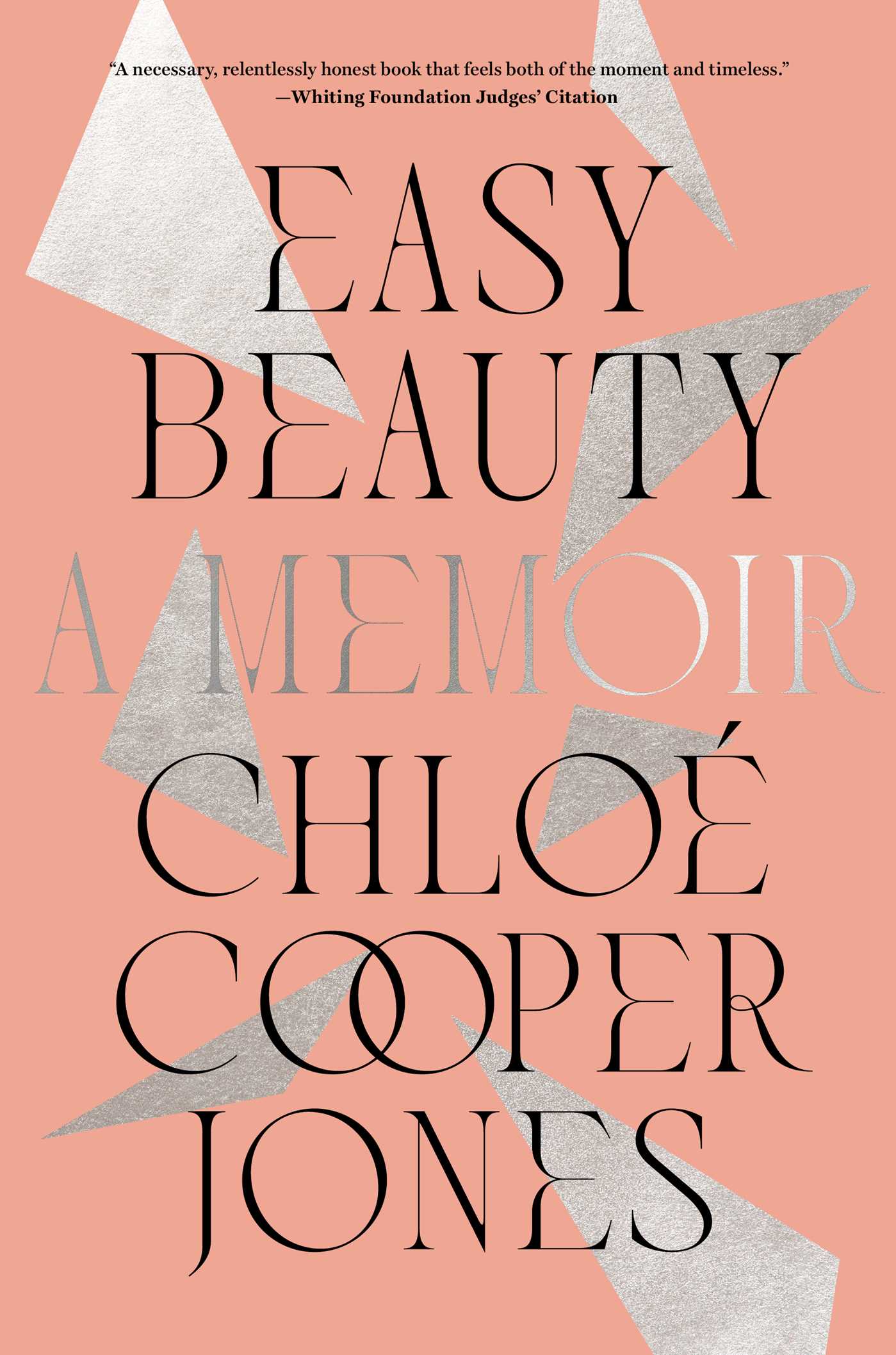 Easy Beauty by Chloé Cooper Jones
