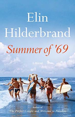 تحميل Summer of '69 by Elin Hilderbrand PDF