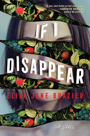 تحميل If I Disappear by Eliza Jane Brazier PDF