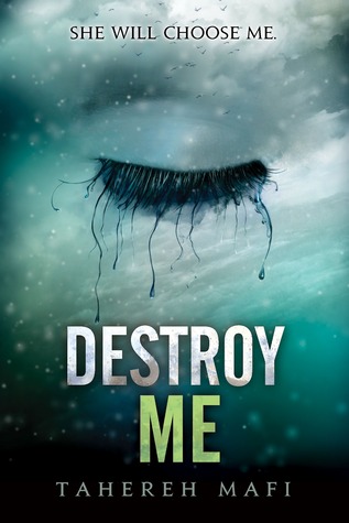تحميل Destroy Me (Shatter Me #1.5) PDF