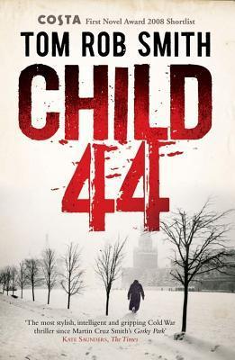 Child 44 (Leo Demidov #1)