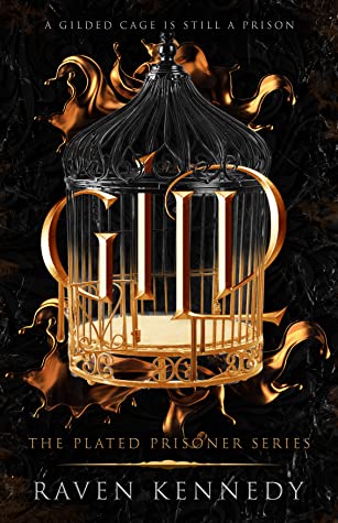Gild (The Plated Prisoner #1)