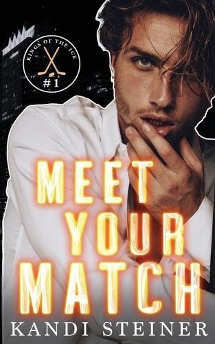 تحميل Meet Your Match (Kings of the Ice #1) PDF