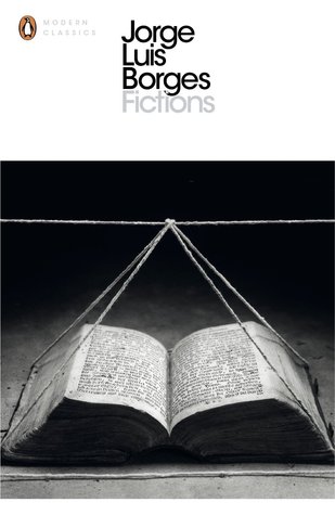Fictions by Jorge Luis Borges