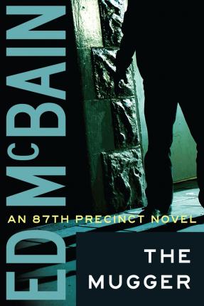 The Mugger by Ed McBain