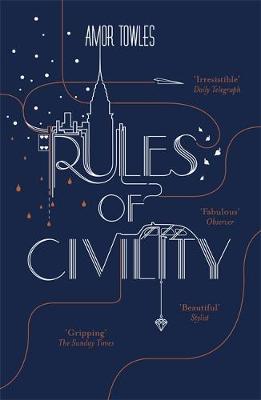 Rules of Civility by Amor Towles