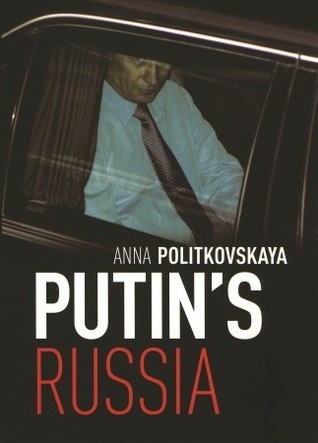 تحميل Putin's Russia by Anna Politkovskaya PDF