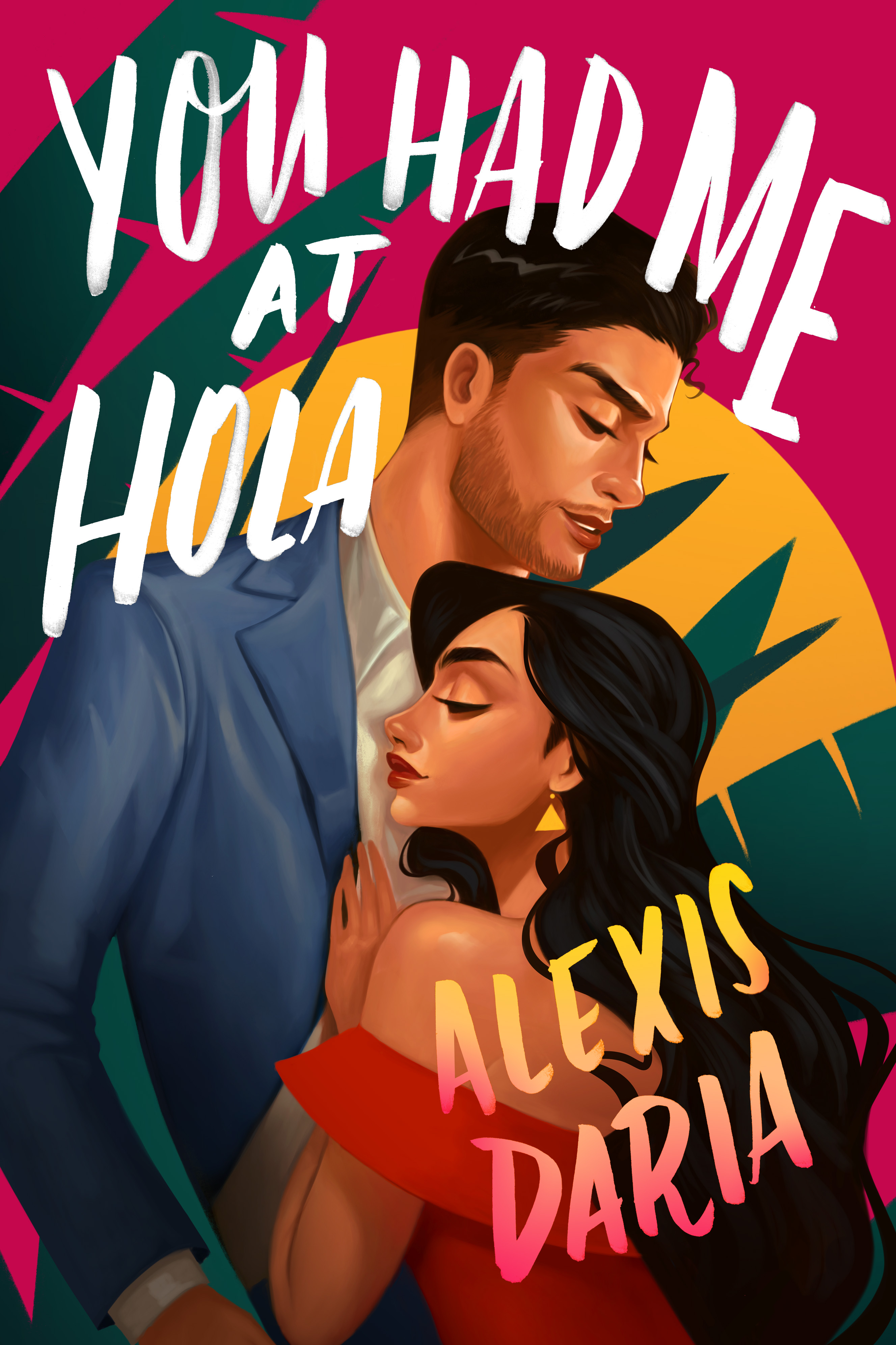 تحميل You Had Me at Hola (Primas of Power #1) PDF