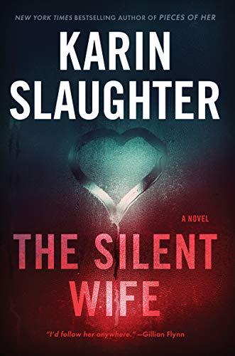 The Silent Wife (Will Trent #10)