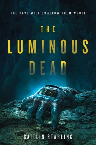 تحميل The Luminous Dead by Caitlin Starling PDF