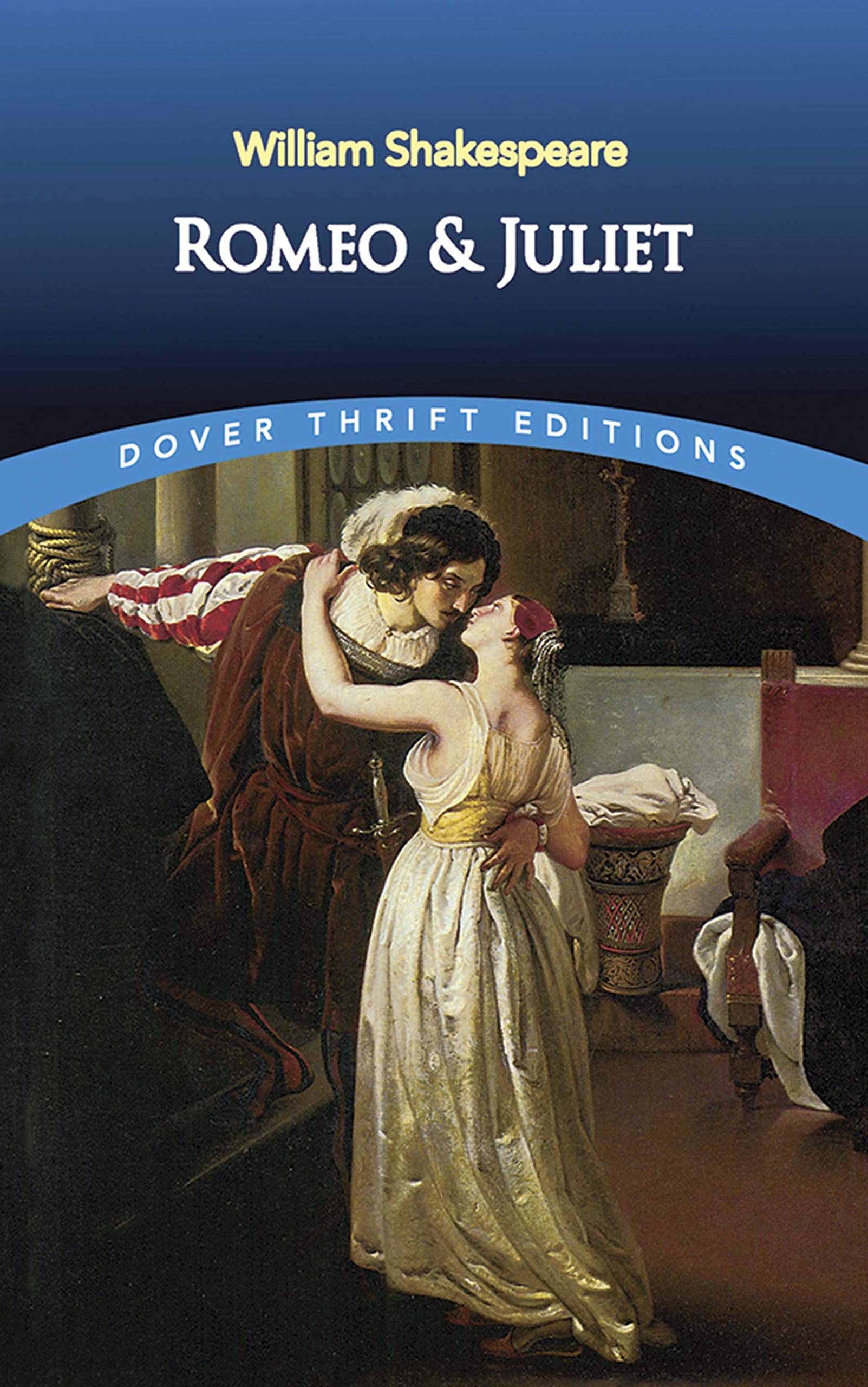Romeo and Juliet by William Shakespeare