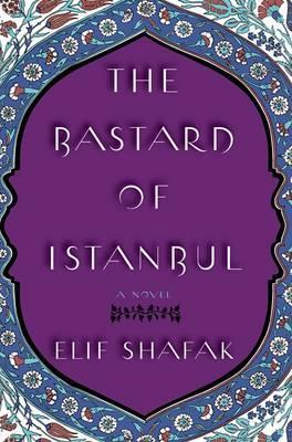The Bastard of Istanbul
