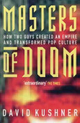 Masters of Doom by David Kushner