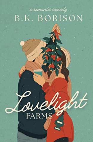 Lovelight Farms (Lovelight #1)