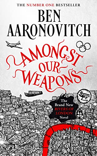 تحميل Amongst Our Weapons (Rivers of London #9) PDF