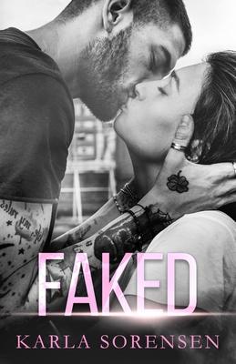 Faked by Karla Sorensen