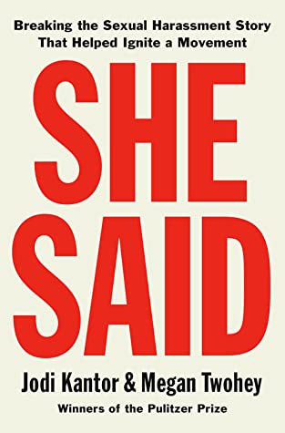 She Said by Jodi Kantor