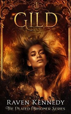 Gild by Raven Kennedy