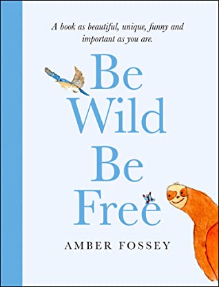 تحميل Be Wild, Be Free PDF
