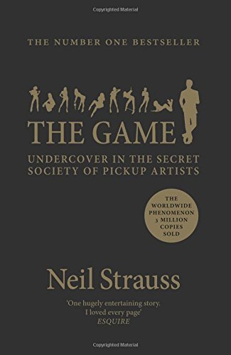 تحميل The Game: Penetrating the Secret Society of Pickup Artists PDF