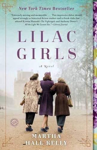 Lilac Girls #1 by Martha Hall Kelly