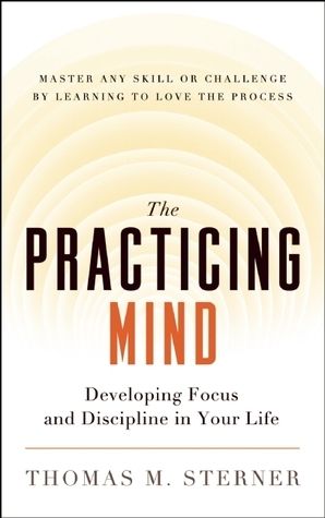 The Practicing Mind