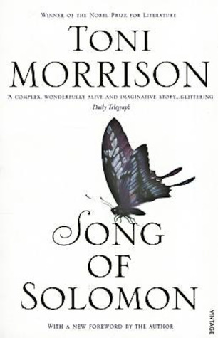 Song of Solomon by Toni Morrison