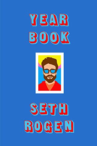 Yearbook by Seth Rogen