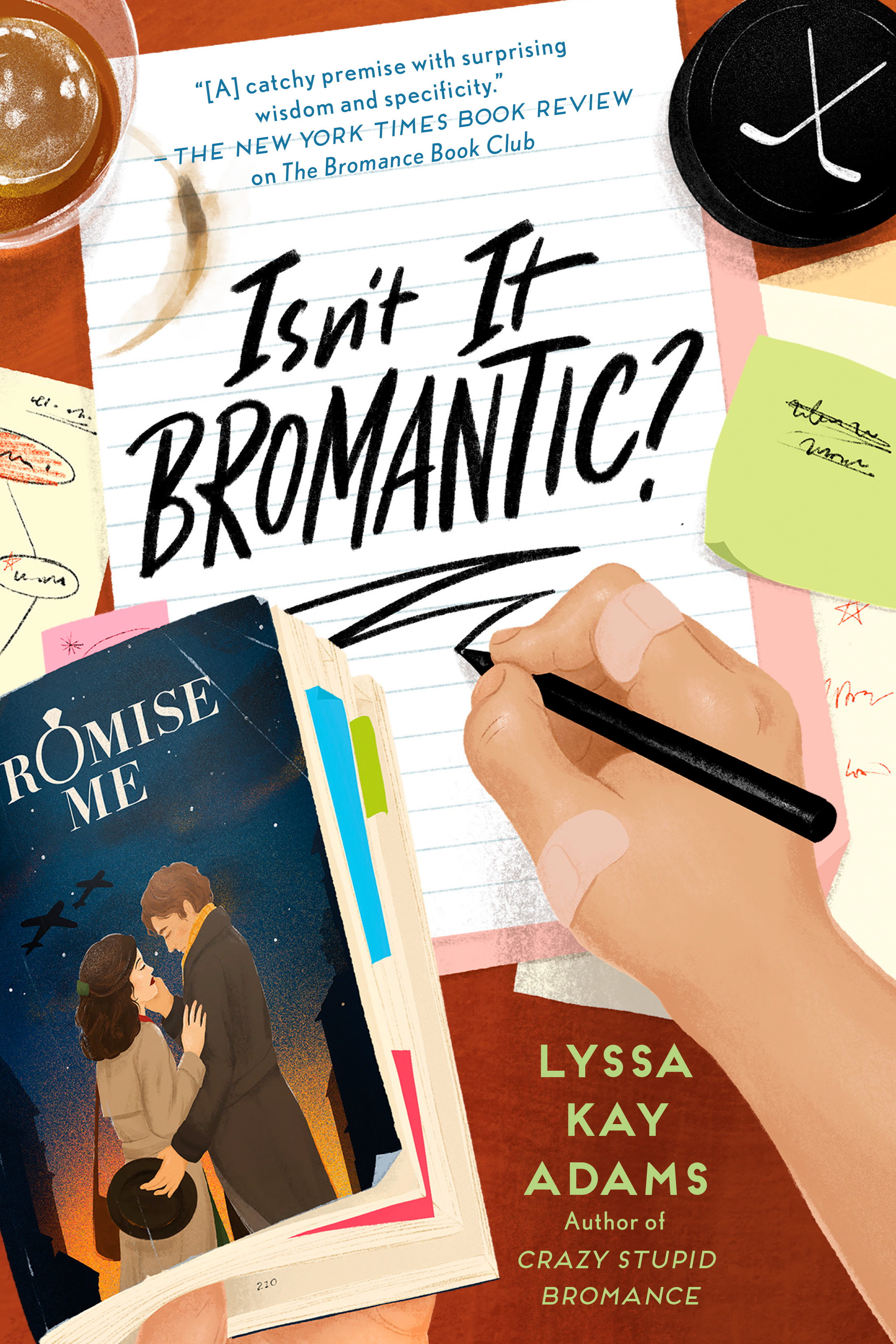 Isn't It Bromantic? (Bromance Book Club #4)