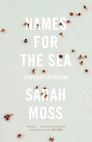تحميل Names for the Sea: Strangers in Iceland PDF