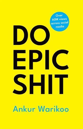 تحميل Do Epic Shit by Ankur Warikoo PDF