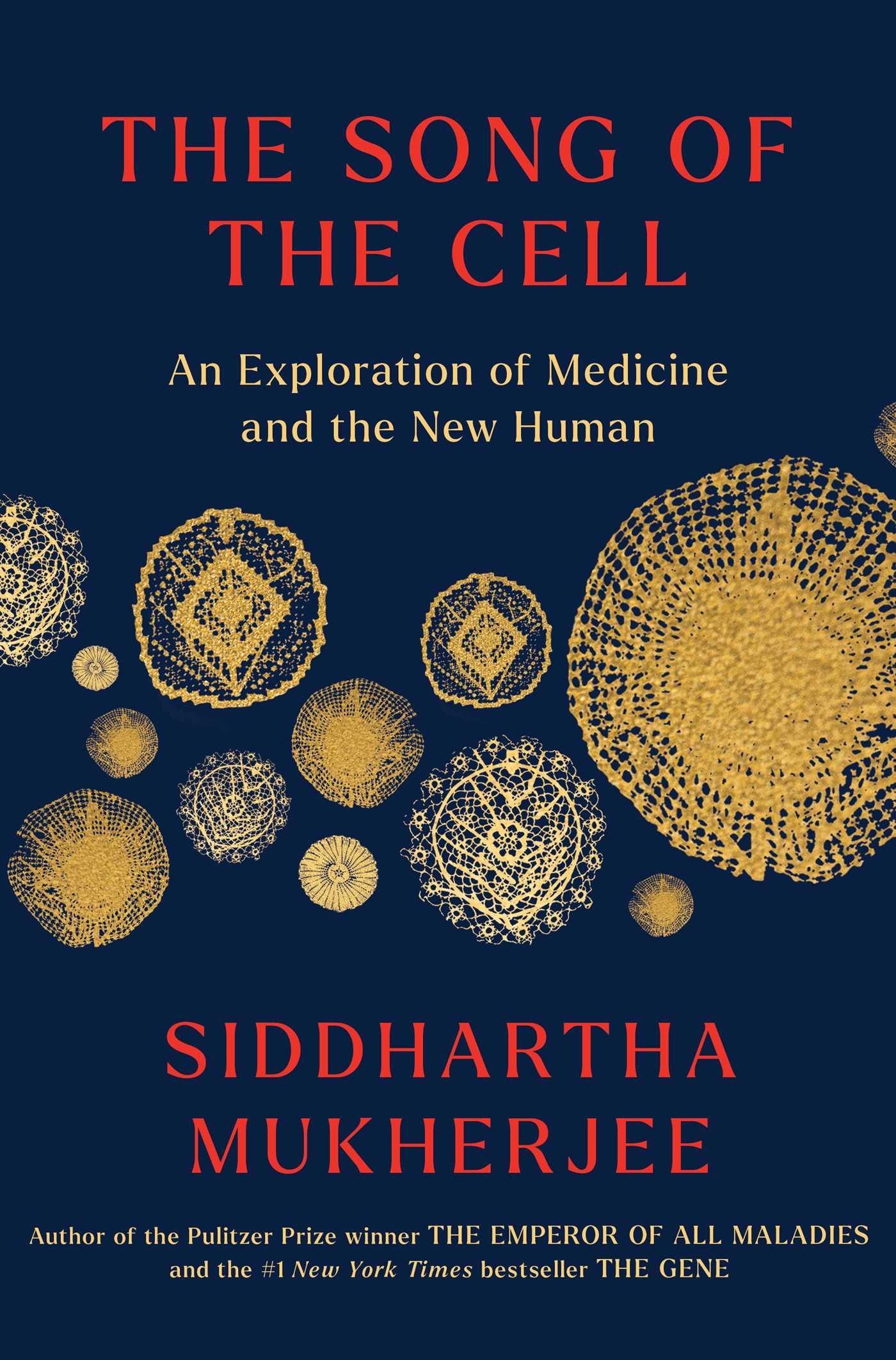 تحميل The Song of the Cell by Siddhartha Mukherjee PDF