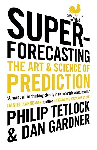 تحميل Superforecasting by Philip E. Tetlock PDF