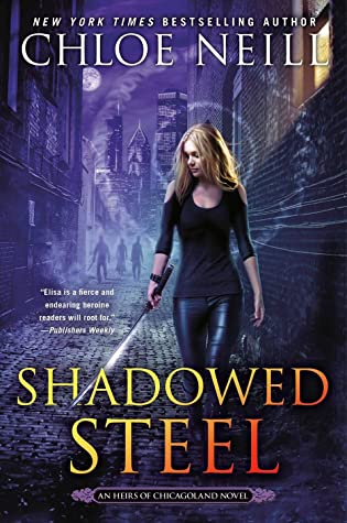 تحميل Shadowed Steel (Heirs of Chicagoland #3) PDF