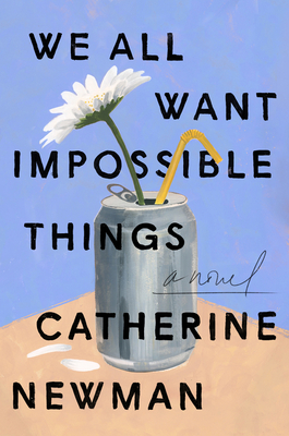 تحميل We All Want Impossible Things PDF
