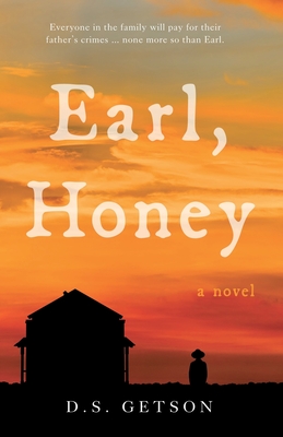 Earl, Honey by D.S. Getson
