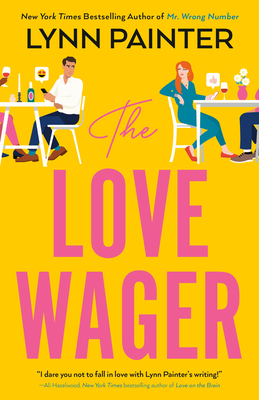 The Love Wager (Mr. Wrong Number #2)
