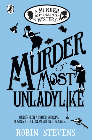 Murder Most Unladylike #1