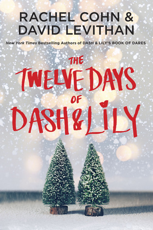 The Twelve Days of Dash & Lily #2