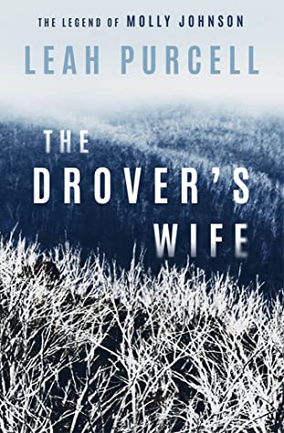 تحميل The Drover’s Wife: The Legend of Molly Johnson PDF