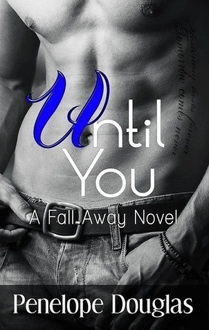 تحميل Until You (Fall Away #1.5) PDF