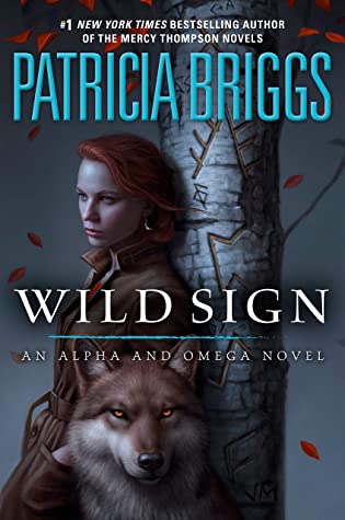 Wild Sign (Alpha & Omega #6)