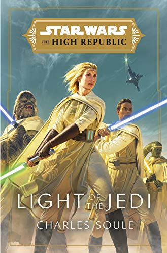 Star Wars: Light of the Jedi (the High Republic)